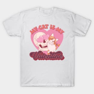 My Cat is My Valentine T-Shirt